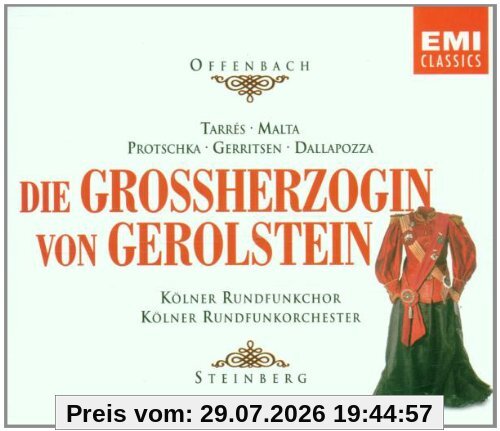 Tarres Offenbach, Die Grossherzogin Von Gerolstein (Gesamtaufnahme) (Aufnahme Köln 1984)