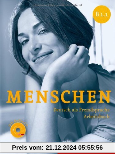 Menschen B1/1: Deutsch als Fremdsprache / Arbeitsbuch mit Audio-CD