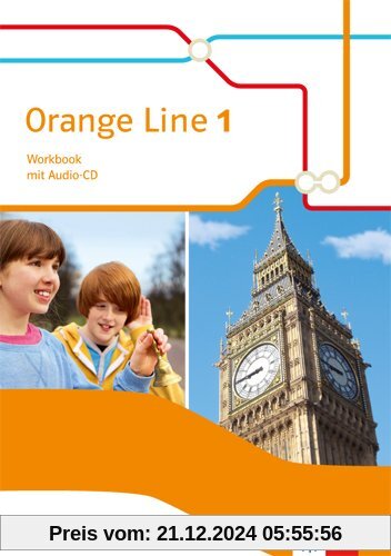 Orange Line / Workbook mit Audio-CD: Ausgabe 2014