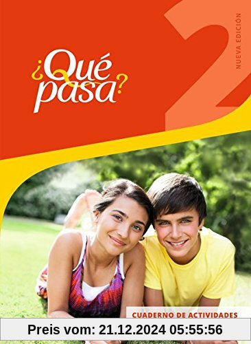 Qué pasa - Ausgabe 2016: Cuaderno de actividades 2 mit Audio-CD für Schüler