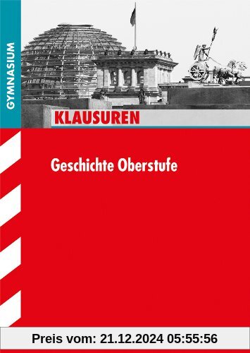 Klassenarbeiten Geschichte / Klausuren Geschichte Oberstufe