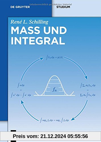 Maß und Integral (De Gruyter Studium)