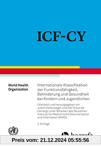 ICF-CY: Internationale Klassifikation der Funktionsfähigkeit, Behinderung und Gesundheit bei Kindern und Jugendlichen