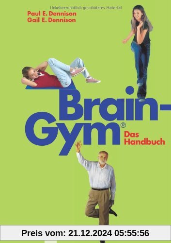 Brain-Gym® - das Handbuch