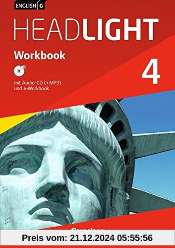 English G Headlight - Allgemeine Ausgabe: Band 4: 8. Schuljahr - Workbook mit Audio-CD: Audio-Daten auch als MP3