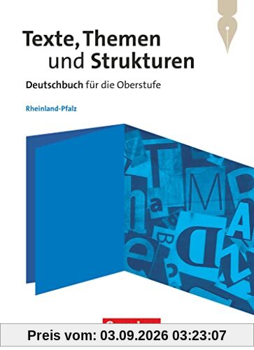 Texte, Themen und Strukturen - Rheinland-Pfalz: Schulbuch