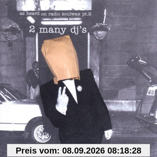 As Heard on Radio Soulwax Pt.2