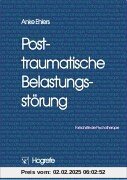 Posttraumatische Belastungsstörungen