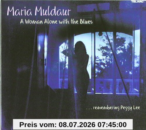 Maria Muldaur A Woman Alone With The Blues