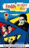 Freddy, die Gitarre und das Meer [VHS]