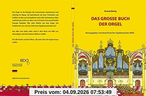 Das Große Buch der Orgel: Herausgegeben vom Bund Deutscher Orgelbaumeister