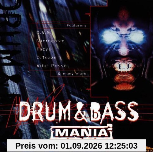 Drum & Bass Mania - The Junglist Selection