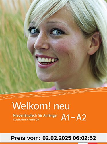 Welkom! Neu A1-A2: Kursbuch + Audio-CD