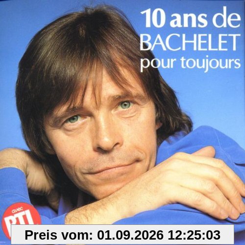 10 Ans Pour Toujours