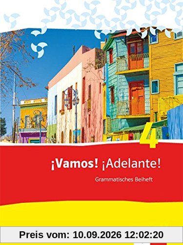 ¡Vamos! ¡Adelante! / Spanisch als 2. Fremdsprache: ¡Vamos! ¡Adelante! / Grammatisches Beiheft: Spanisch als 2. Fremdsprache