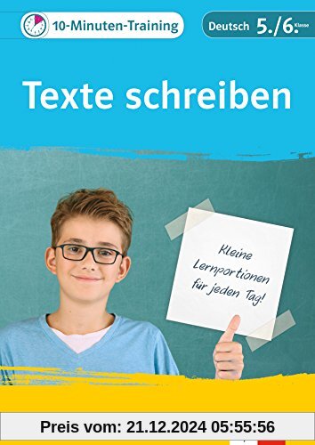 10-Minuten-Training Texte schreiben: Deutsch Aufsatz 5./6. Klasse