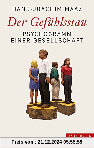 Der Gefühlsstau: Psychogramm einer Gesellschaft