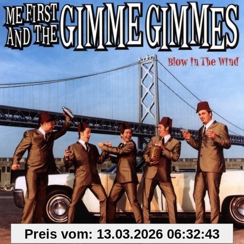 Me First & the Gimme Gimmes Blow In The Wind