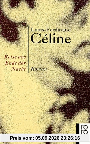 Reise ans Ende der Nacht