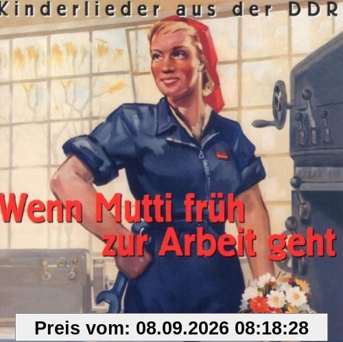Wenn Mutti Früh zur Arbeit Geht