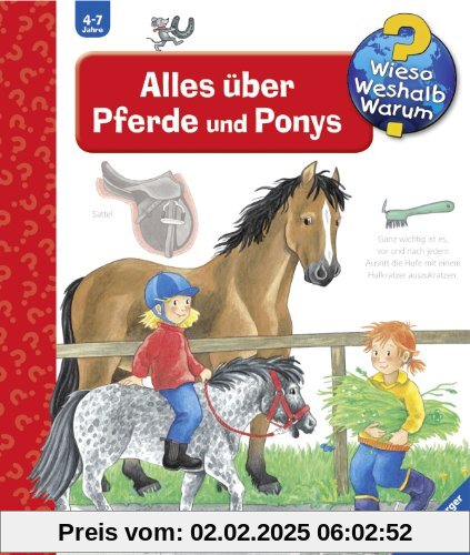 Wieso? Weshalb? Warum? 21: Alles über Pferde und Ponys