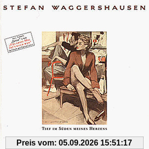 Tief im Süden Meines Herzens
