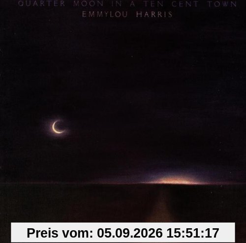 Quarter Moon in a Ten Cent Town