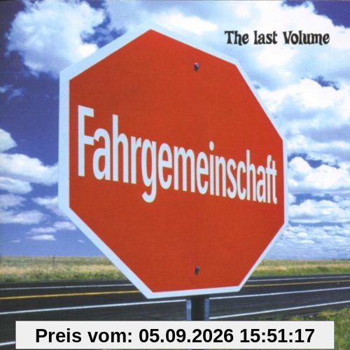 Fahrgemeinschaft-the Last Volume