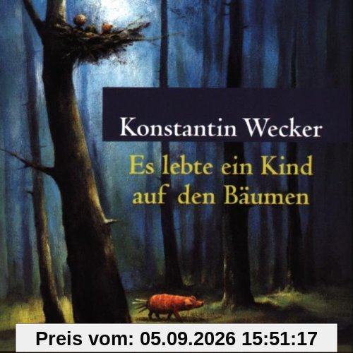 Es lebte ein Kind auf den Bäumen