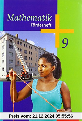 Mathematik - Arbeitshefte Ausgabe 2014 für die Sekundarstufe I: Förderheft 9