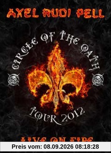 Live on Fire (Circle of the Oath Tour 2012) [2 DVDs]