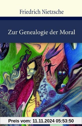 Zur Genealogie der Moral