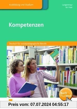 Kompetenzen: Deutsch für sozialpädagogische Berufe Lehr-/Fachbuch