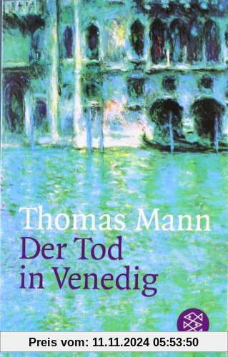 Der Tod in Venedig. Novelle.