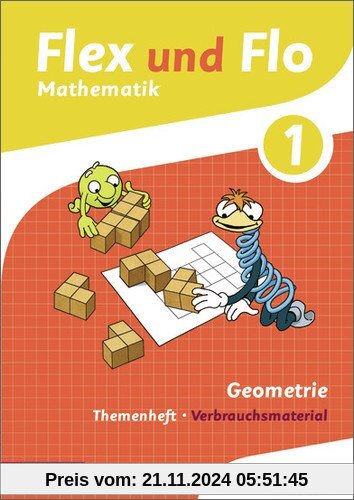 Flex und Flo - Ausgabe 2014: Themenheft Geometrie 1