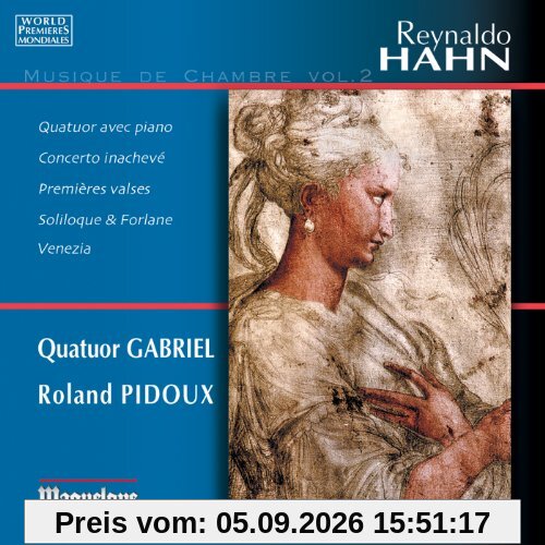 Hahn:Chamber Works Vol 2.