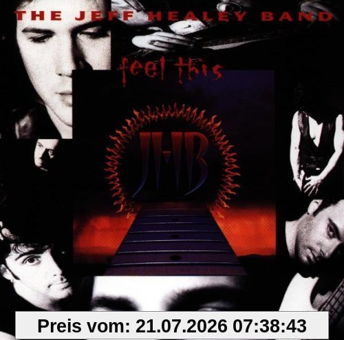 Jeff Healey Band Feel This