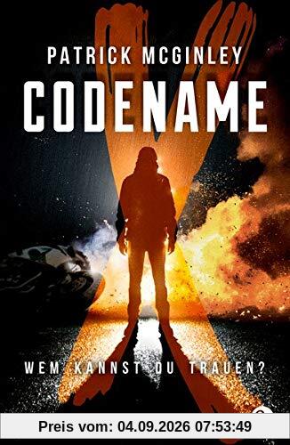 Codename X: Wem kannst du trauen?