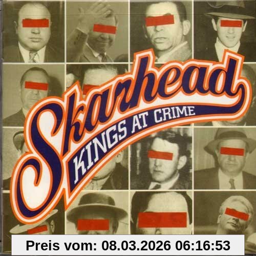 Skarhead Kings At Crime