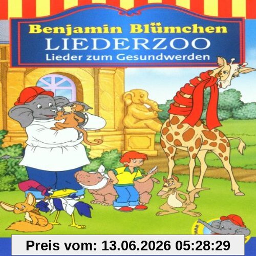 Benjamin Blümchen - Liederzoo: Lieder zum Gesundwerden [Musikkassette] [Musikkassette]