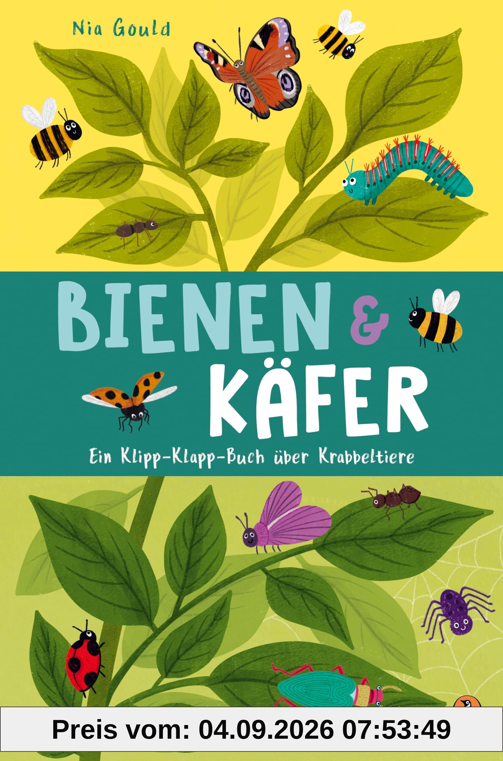 Bienen & Käfer – Ein Klipp-Klapp-Buch über Krabbeltiere: Pappbilderbuch ab 2 Jahren mit Klipp-Klapp-Seiten