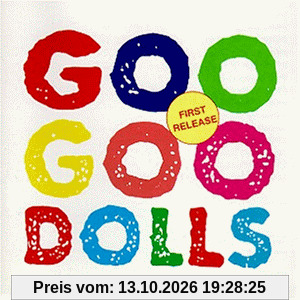 Goo Goo Dolls - First Release