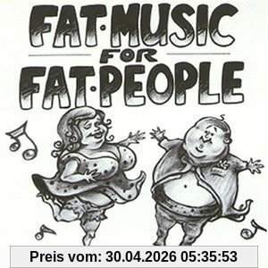 Fat Music for Fat People (Ep)
