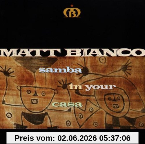 Matt Bianco Samba In Your Casa