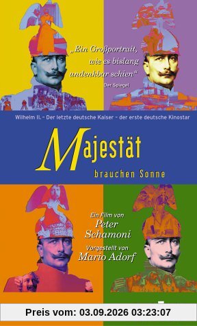 Majestät brauchen Sonne [VHS]