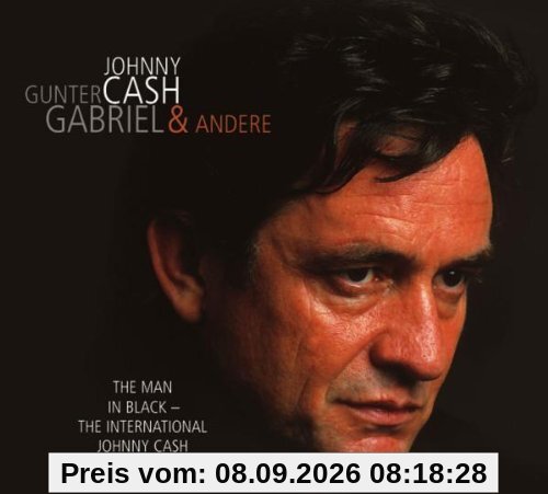 The Man In Black - The International Johnny Cash
