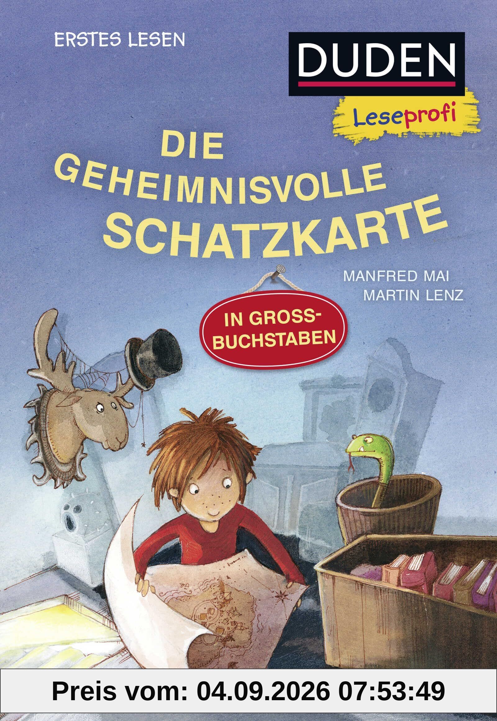 Duden Leseprofi - DIE GEHEIMNISVOLLE SCHATZKARTE, Erstes Lesen