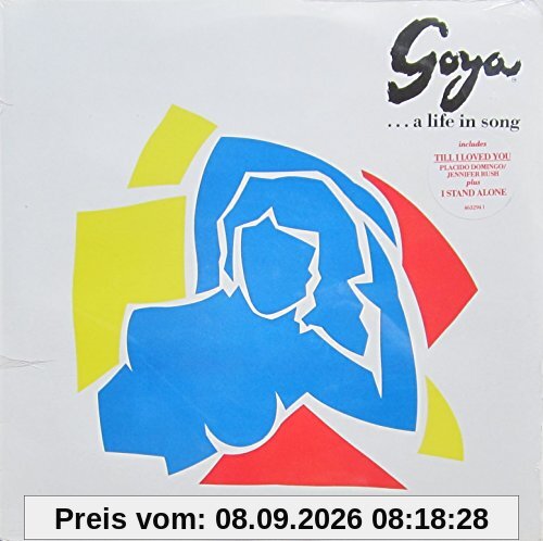 Goya...A Life in Song [Vinyl LP]