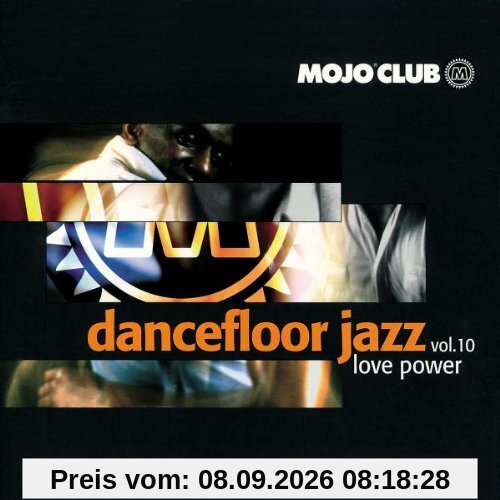 Mojo Club Vol. 10 (Love Power)