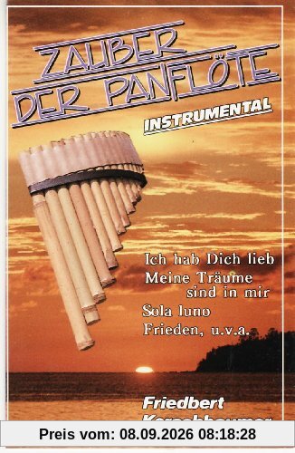 Zauber der Panflöte/Instrume [Musikkassette] [Musikkassette]